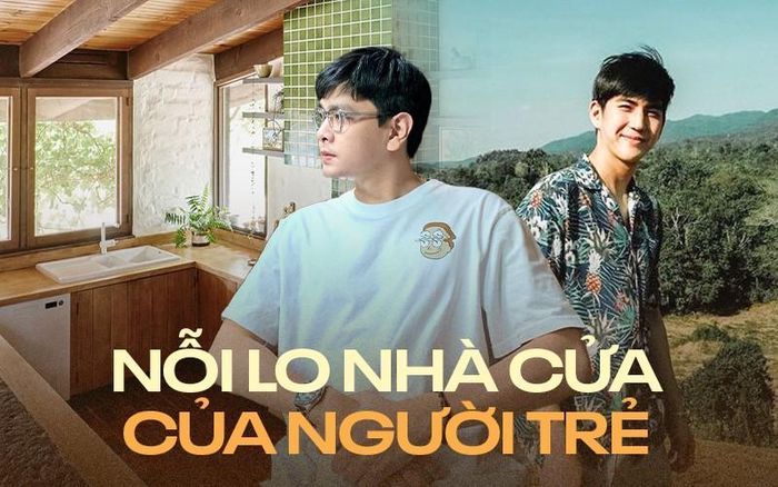 Nỗi lo nhà cửa bao vây người trẻ: Chưa mua thì khao khát, có rồi lại áp lực tiền nong